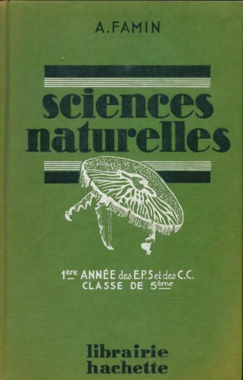 Livrenpoche : Sciences naturelles 5e - A. Famin - Livre