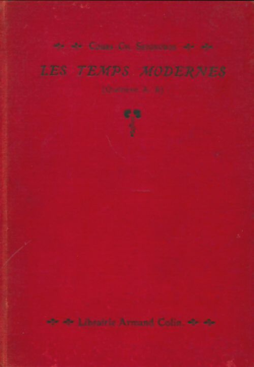 Livrenpoche : Les temps modernes 4e A, B - Charles Seignobos - Livre