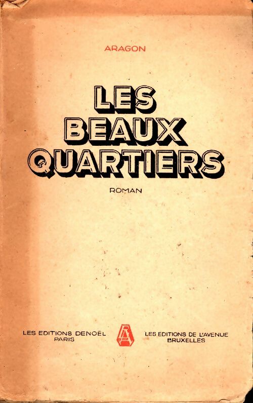 Livrenpoche : Les beaux quartiers - Louis Aragon - Livre