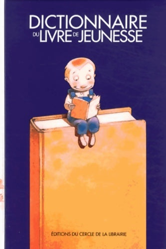Livrenpoche : Dictionnaire du livre de jeunesse - Collectif - Livre