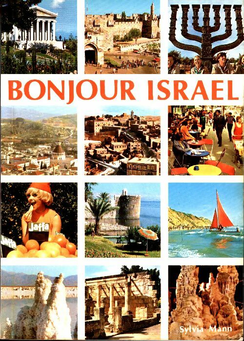 Livrenpoche : Bonjour Israël - Sylvia Mann - Livre