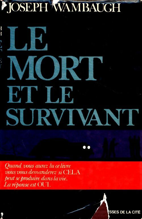 Livrenpoche : Le mort et le survivant - Joseph Wambaugh - Livre