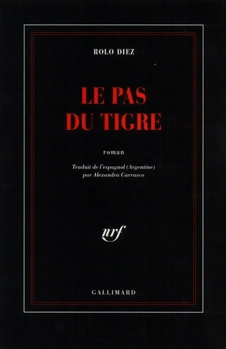 Livrenpoche : Le pas du tigre - Rolo Diez - Livre