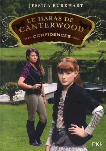 Livrenpoche : Le haras de Canterwood Tome IX : Confidences - Jessica Burkhart - Livre