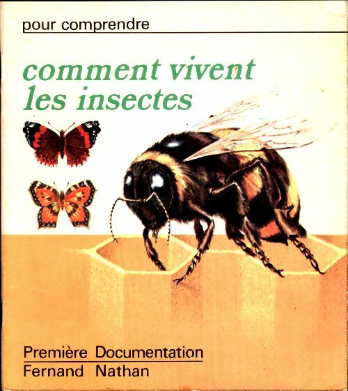 Livrenpoche : Pour comprendre comment vivent les insectes - Georgette Barthelemy - Livre