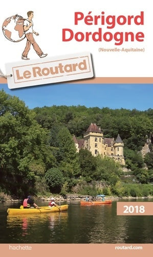 Livrenpoche : Périgord Dordogne 2018 - Collectif - Livre