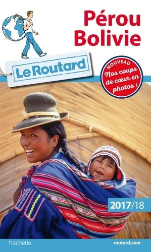 Livrenpoche : Pérou Bolivie 2017/18 - Collectif - Livre