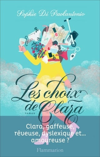 Livrenpoche : Les choix de Clara - Sophie Di Paolantonio - Livre