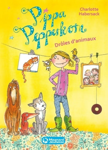 Livrenpoche : Pippa Pepperkorn Tome II : Drôles d'animaux - Charlotte Habersack - Livre