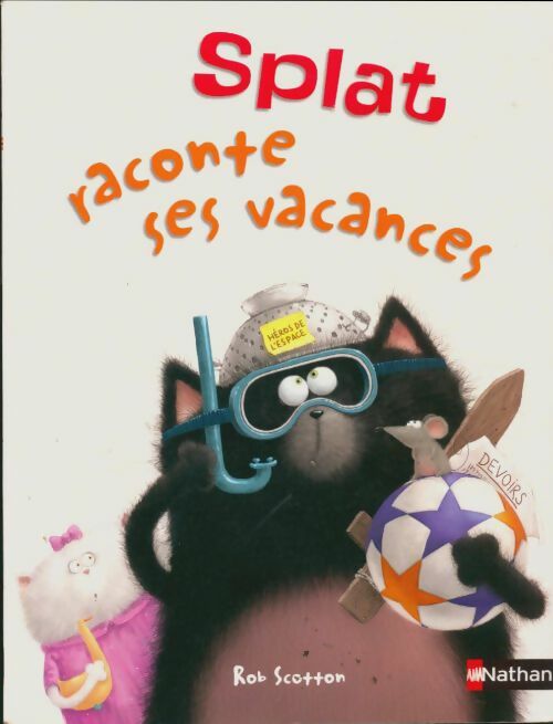 Livrenpoche : Splat raconte ses vacances - Rob Scotton - Livre