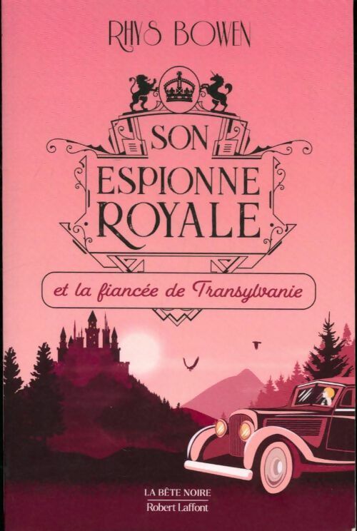 Livrenpoche : Son espionne royale et la fiancée de Transylvanie - Rhys Bowen - Livre