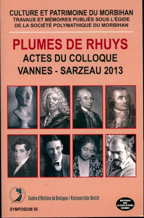 Livrenpoche : Plumes de Rhuys. Actes du colloque Vannes-Sarzeau 2013 - Collectif - Livre