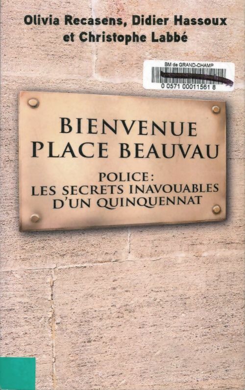 Livrenpoche : Bienvenue place Beauvau - Olivia Recasens - Livre