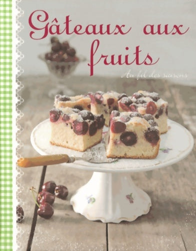 Livrenpoche : Gâteaux aux fruits - Patrik Jaros - Livre