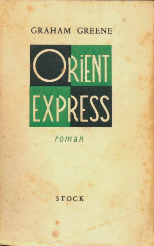 Livrenpoche : Orient-express - Graham Greene - Livre