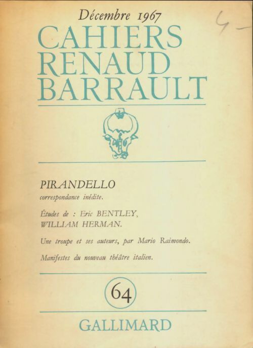 Livrenpoche : Cahiers Renaud-Barrault n°64 : Pirandello - Collectif - Livre