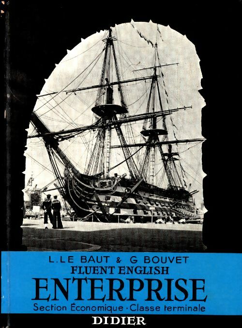 Livrenpoche : Fluent English enterprise Terminale - L. Le Baut - Livre