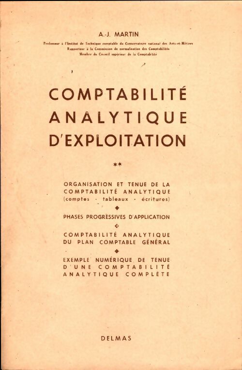 Livrenpoche : Comptabilité analytique d'exploitation Tome II - A.-J. Martin - Livre