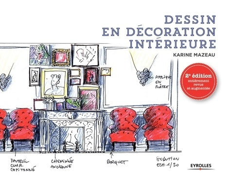 Livrenpoche : Dessin en décoration intérieure - Karine Mazeau - Livre