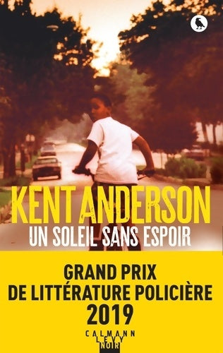 Livrenpoche : Un soleil sans espoir - Kent Anderson - Livre