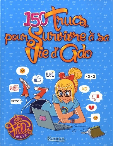 Livrenpoche : 150 trucs pour survivre à sa vie d'ado - Collectif - Livre