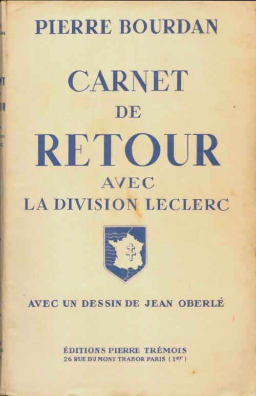 Livrenpoche : Carnet de retour avec la division Leclerc - Pierre Bourdan - Livre