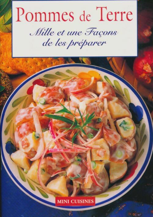 Livrenpoche : Pommes de terre, mille et une façons de les préparer - Collectif - Livre