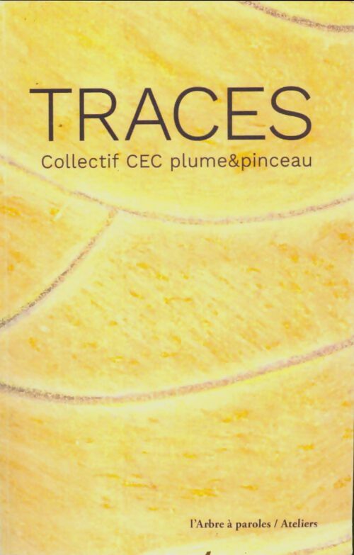 Livrenpoche : Traces - Collectif - Livre