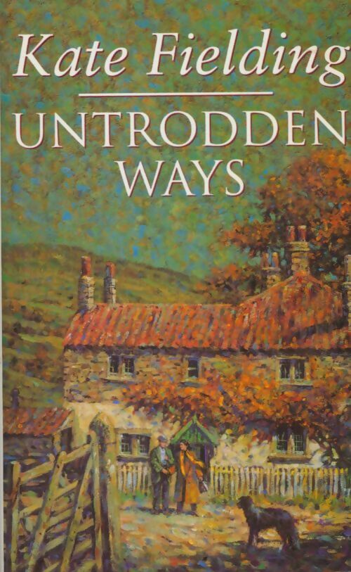 Livrenpoche : Untrodden ways - Kate Fielding - Livre