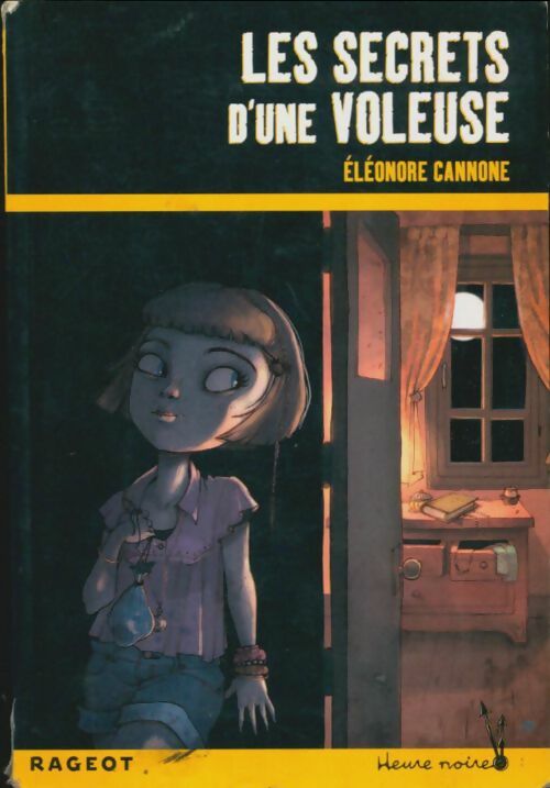 Livrenpoche : Les secrets d'une voleuse - Eléonore Cannone - Livre