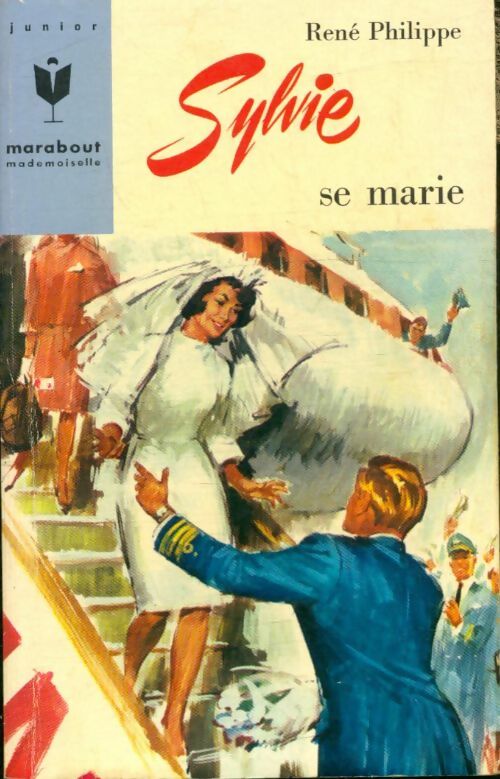 Livrenpoche : Sylvie se marie - René Philippe - Livre
