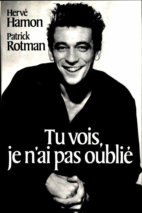 Livrenpoche : Tu vois, je n'ai pas oublié - Patrick Rotman - Livre