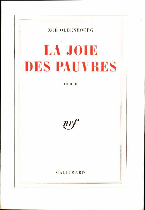 Livrenpoche : La joie des pauvres - Zoé Oldenbourg - Livre