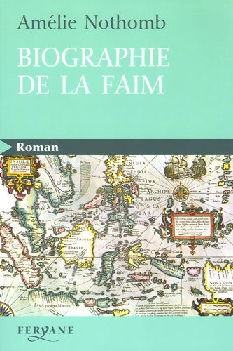 Livrenpoche : Biographie de la faim - Amélie Nothomb - Livre