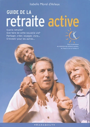 Livrenpoche : Guide de la retraite active - Isabelle Morel D'Arleux - Livre