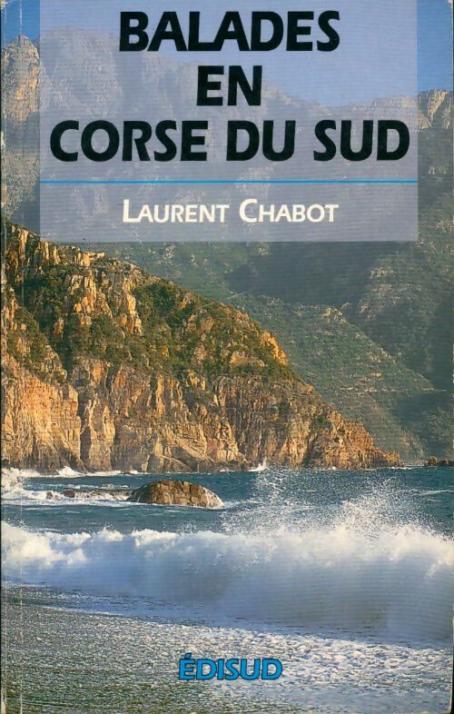Livrenpoche : Balades en Corse du sud - Laurent Chabot - Livre