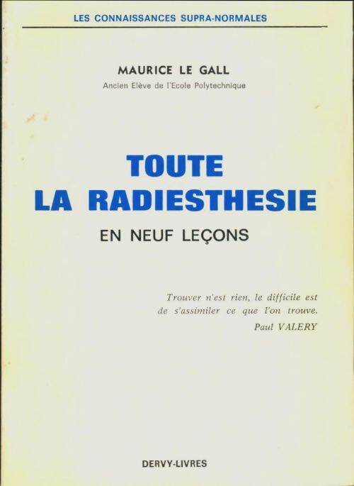 Livrenpoche : Toute la radiesthésie en neuf leçons - Maurice Le Gall - Livre