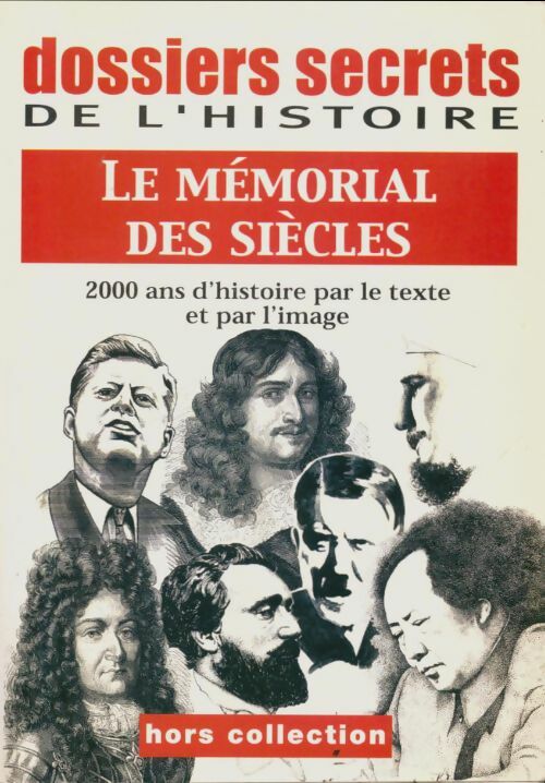 Livrenpoche : Le mémorial des siècles - Collectif - Livre