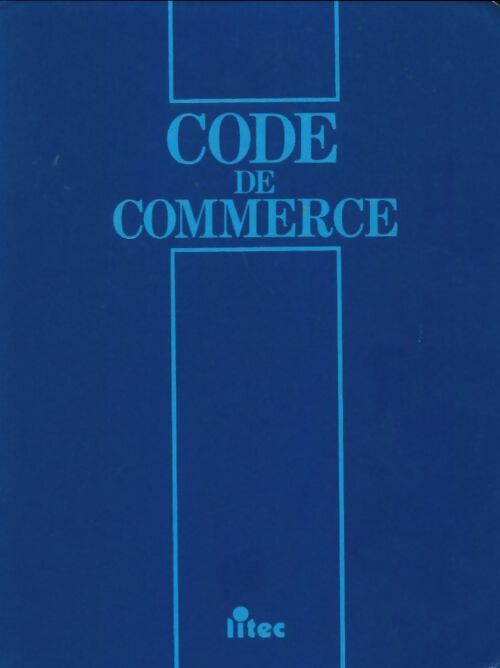 Livrenpoche : Code du commerce 1990 - Collectif - Livre
