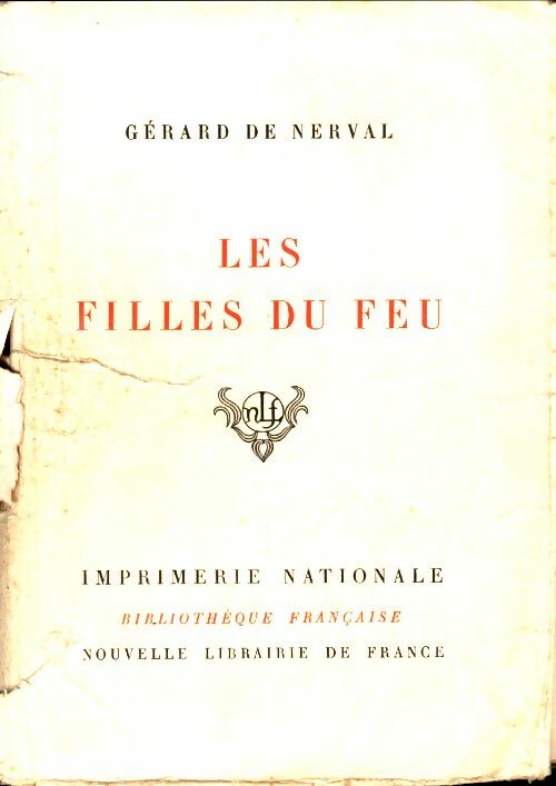 Livrenpoche : Les filles du feu - Gérard De Nerval - Livre