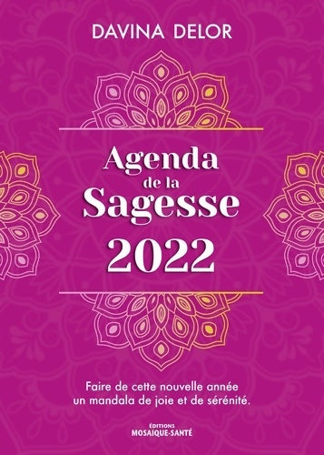 Livrenpoche : Agenda de la sagesse 2022 - Davina Delor - Livre
