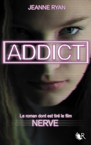 Livrenpoche : Addict - Jeanne Ryan - Livre