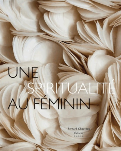 Livrenpoche : Une spiritualité au féminin - Madeleine Blondel - Livre