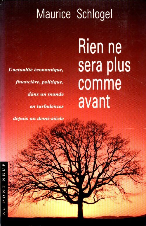 Livrenpoche : Rien ne sera plus comme avant - Maurice Schlogel - Livre