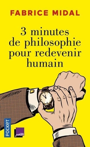 Livrenpoche : 3 minutes de philosophie - Fabrice Midal - Livre