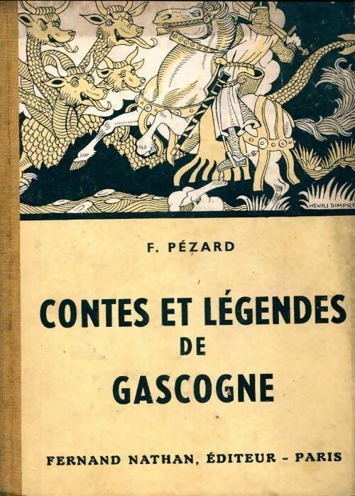 Livrenpoche : Contes et légendes de Gascogne - F. Pezard - Livre
