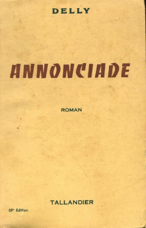 Livrenpoche : Annonciade - Delly - Livre
