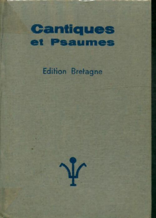 Livrenpoche : Cantiques et psaumes édition Bretagne - Collectif - Livre