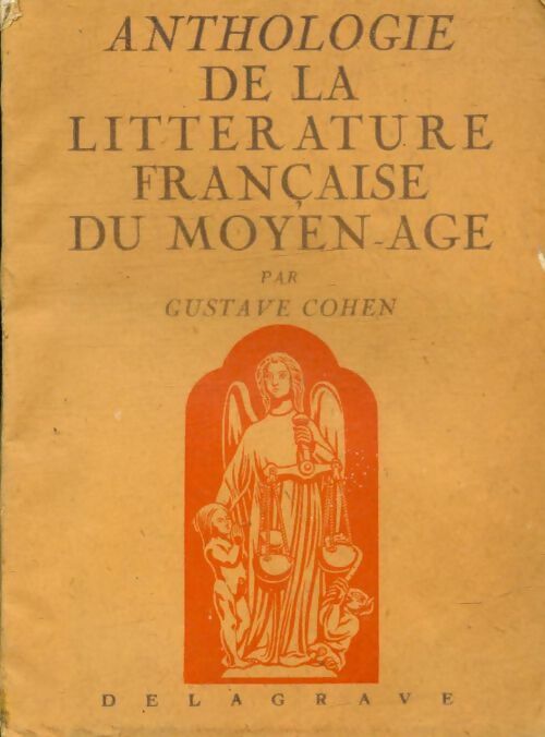 Livrenpoche : Anthologie de la littérature française du moyen âge - Gustave Cohen - Livre