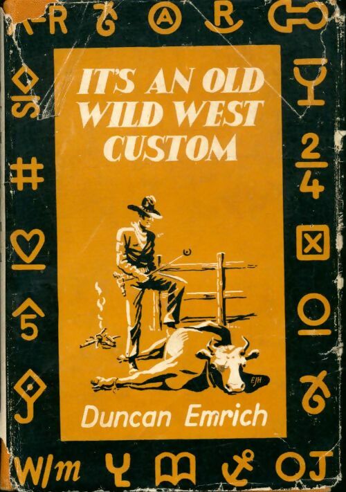 Livrenpoche : It's an old wild west custom - Duncan Emrich - Livre